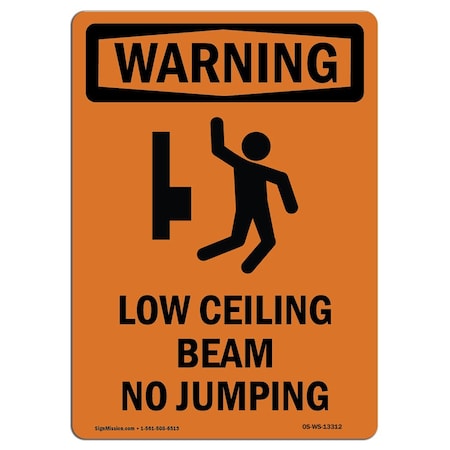 Signmission OSHA Sign, Low Ceiling Beam No Jumping, 5in X 3.5in Decal, 10PK, 3.5" W, 5" L, Portrait, PK10 OS-WS-D-35-V-13312-10PK